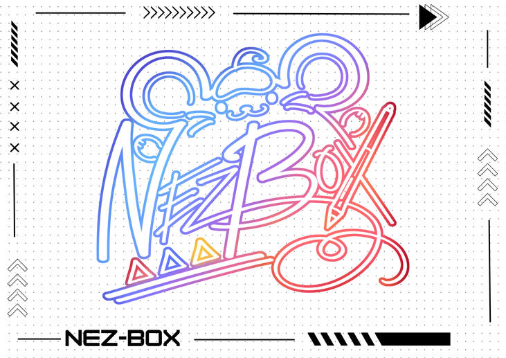 Idol Style Signature for NEZ-BOX